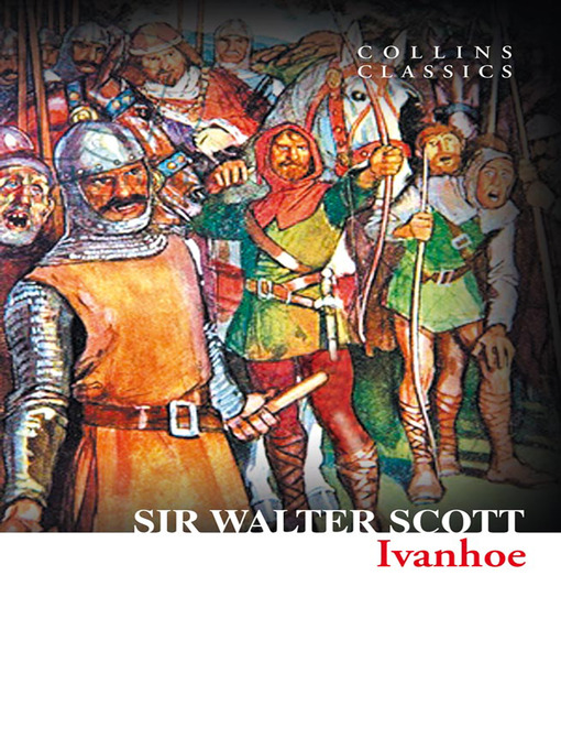 Title details for Ivanhoe by Sir Walter Scott - Wait list